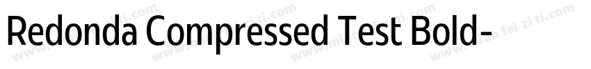 Redonda Compressed Test Bold字体转换